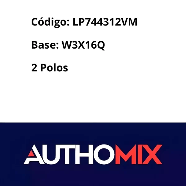 ESPECIFICAÇÃO TÉCNICA DA LÂMPADA PINGÃO 12V AUTHOMIX BASE W3X16D