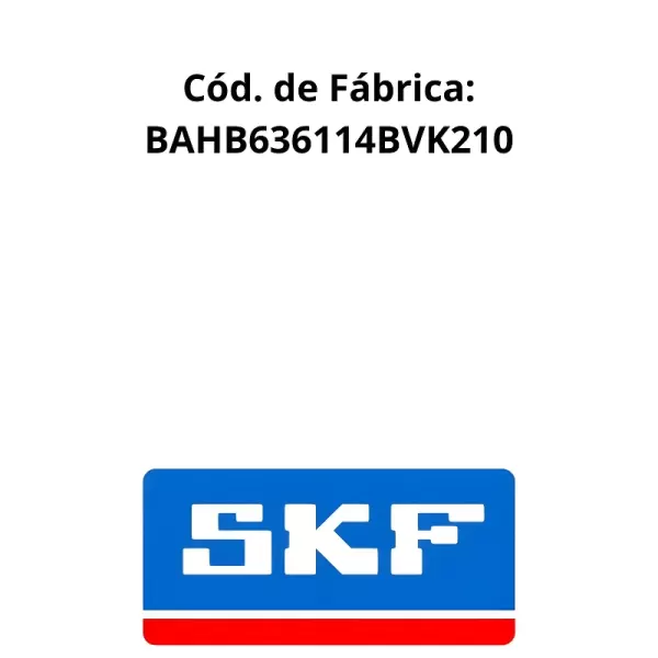 ROLAMENTO RODA SKF BAHB636114BVK210 código de fábrica e logotipo SKF original de procedência garantida