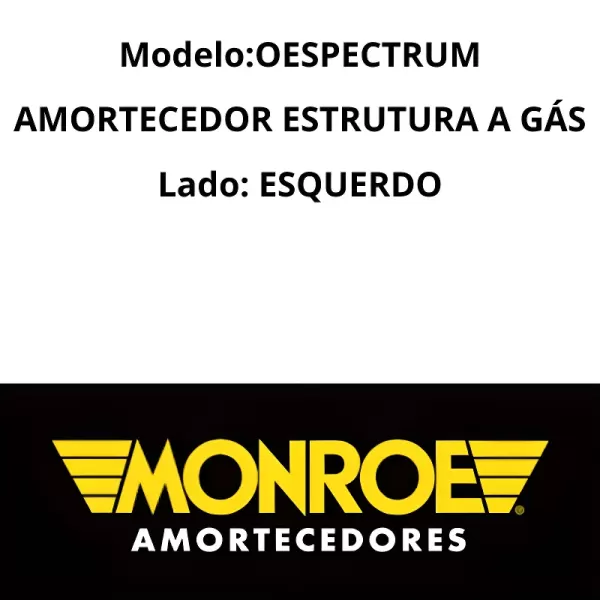 AMORTECEDOR DIANT.ESQ SP209 MONROE – Aplicação em Onix e Prisma