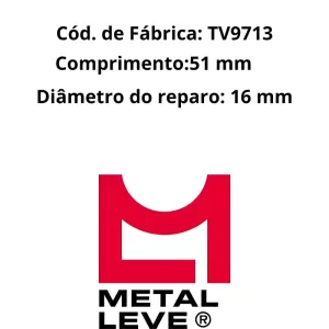 tucho metal leve tv9713 alta durabilidade