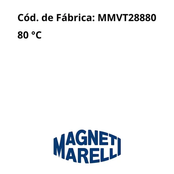 “VÁLVULA TERMOSTÁTICA MMVT288.80 MAGNETI MARELLI – COMPATIBILIDADE MOTOR AP”