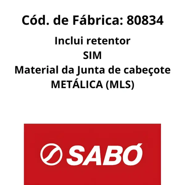 JOGO JUNTA SABO 80834 COMPLETO COM RETENTOR