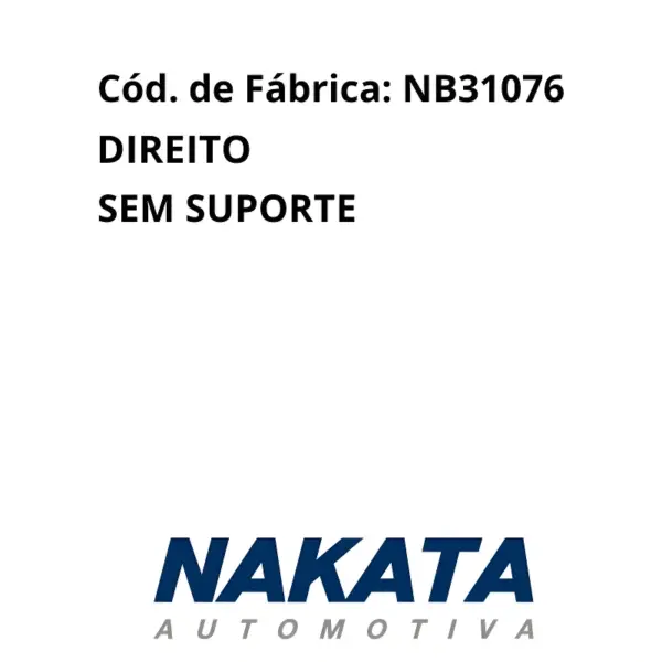 COXIM NAKATA NB31076 lado direito do motor com código 7890903075709