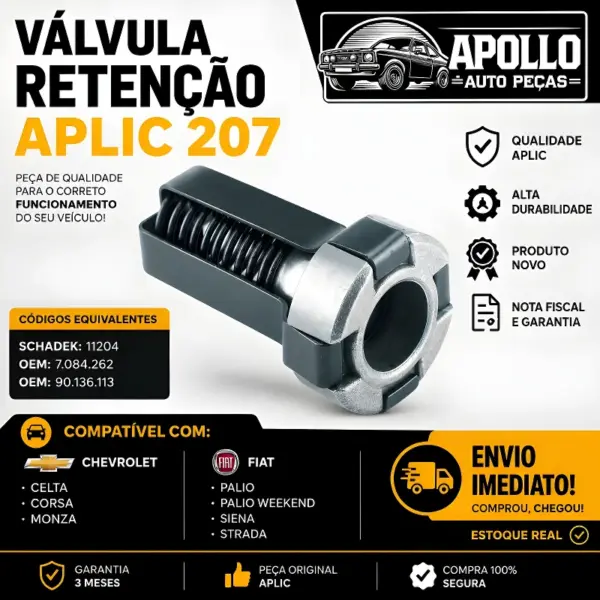 VÁLVULA RETENÇÃO APLIC 207 compatível com modelos Chevrolet e Fiat